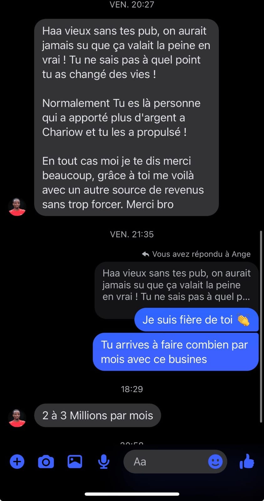 Témoignage Messenger — 2 à 3 millions par mois