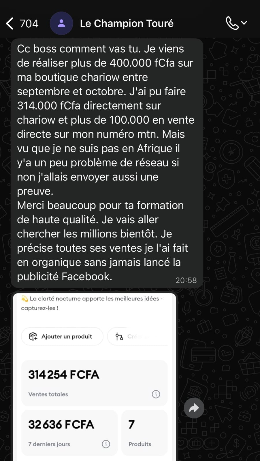 Témoignage WhatsApp — 400 000 FCFA en organique